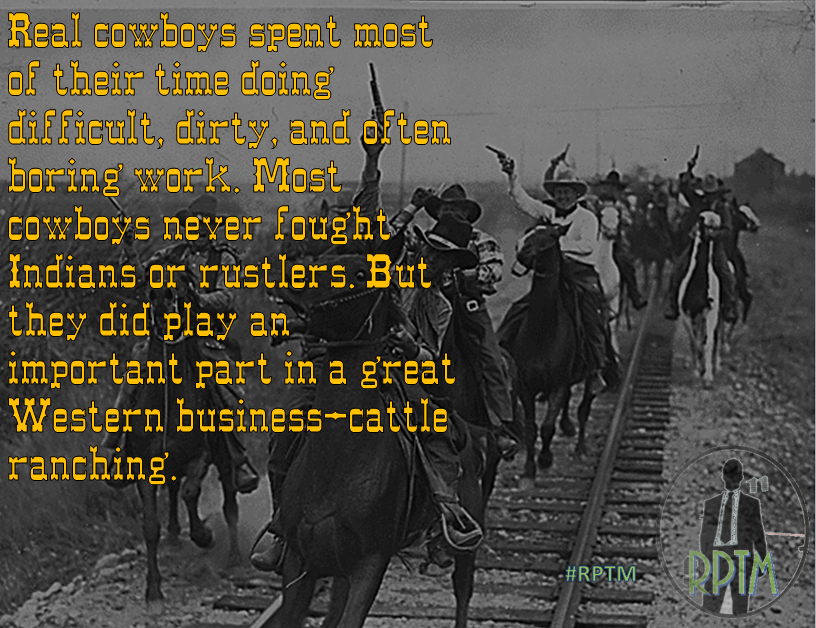 Cowboy Facts, Cowboy History